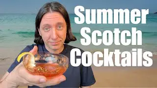 Scotch Whisky Cocktails for Summer - 3 Fun Scotch-Based Cocktail Recipes + a Whisky Highball