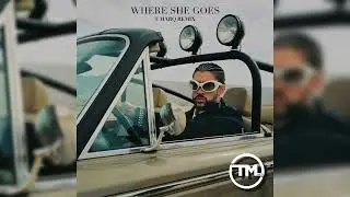 WHERE SHE GOES (DJ T Marq Remix) [Jersey Club] - Bad Bunny