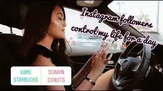 My Instagram Followers Control My Life For A Day