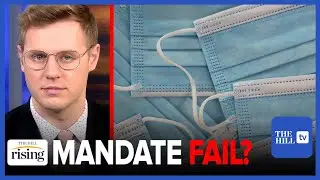 Robby Soave: BOMBSHELL Study Reveals Masks Made Almost ZERO DIFFERENCE On Covid-19 Rates