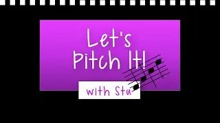 Let's Pitch It!