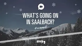 eva, Hotels Saalbach - What's going on in Saalbach? | Winter-Edition