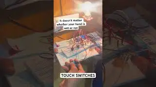 Touch Switches Working