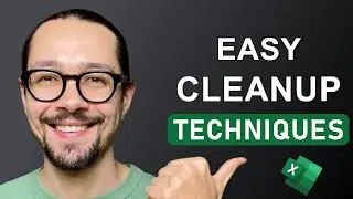 5 TECHNIQUES to clean your messy text in Excel