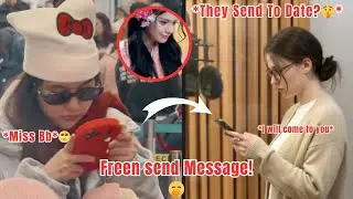 (FreenBecky) They Send To Date After Freen Returning?🤫 Hide Text Message 