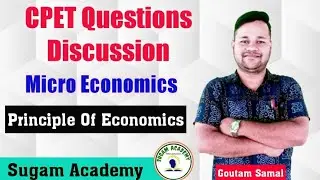 Principle Of Economics || CPET (Economics) Questions Discussion