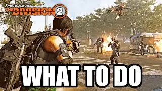 Division 2- What You Can Do NOW To Prepare For TU11