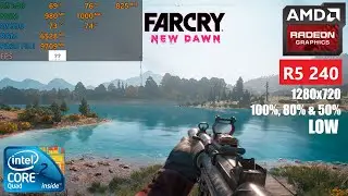 Far Cry New Dawn - Core 2 Quad Q9550 - R5 240 - 8 GB Ram