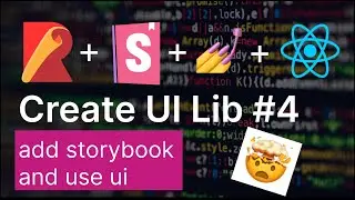 UI Library | Add Storybook, publishing to npm and use in Next JS project | Part 4