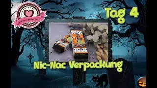 8 Tage Halloween -Tag4- NicNac Verpackung mit Stampin' Up!