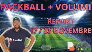 Volumi + #Packball La Settimana dal 17 al 23 Novembre Spiegata Bene  #betting #calcioefinanza
