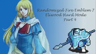 Fire Emblem 7 Randomized EHM Part 4- Stupid Mistakes