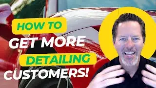 How to Get More Customers for Your Detailing Business | Google Ads, Leads & Growth Calculator