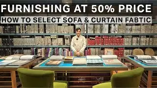 How To Select Fabric | Furnishing For Sofas, Curtains, Home | Designer Home | Cheapest Curtains Sofa