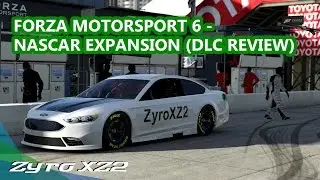 Forza Motorsport 6 - NASCAR Expansion (DLC Review)