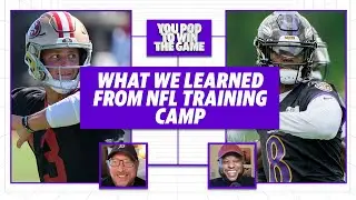 What we learned from NFL training camp, Hard Knocks recap | You Pod to Win the Game