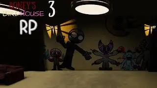 Boneys birdhouse {roleplay chapter 3} Mascot horror roleplay.