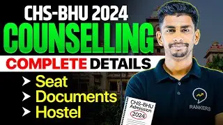 CHS 2024 Counselling Process | Complete detail, Document, Hostel | Class 11 & Class 9 | Rankers CHS