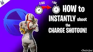 How To *INSTANTLY* Shoot The CHARGE SHOTGUN