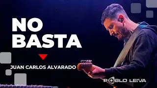 NO BASTA - JUAN CARLOS ALVARADO