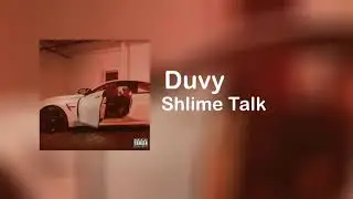Duvy - Shlime Talk (432Hz)