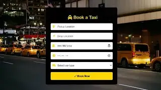 Taxi Booking Website Using HTML & CSS | Professional UI Design Tutorial