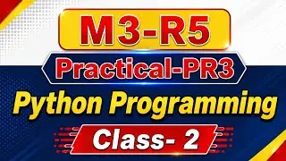 Python practical | M3 R5 Practical | O level M3 r5 Practical | O-Level Python Practical