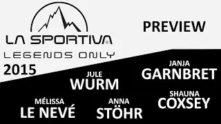 La Sportiva Legends Only 2015 | Preview