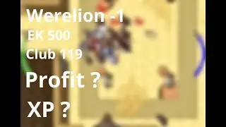 Tibia - Hunt Werelion EK 500