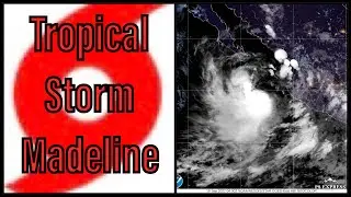 Tropical Storm Madeline
