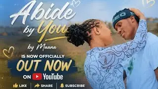 ABIDE BY YOU MAANA OFFICIAL VIDEO