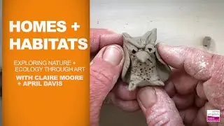 School Programs Online Learning | Homes & Habitats: Exploring Nature and Ecology through Art