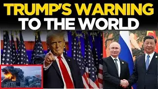 Trump Live | 'World On Brink Of World War 3': Trump's Dire Warning To World | Trump Latest News Live