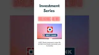 HDFC Bank,Fund, Bonds #sharemarket #news #hdfcbank #bonds #funds #stockexchange