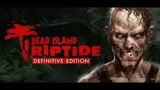Surviving the Zombie Apocalypse Together: Dead Island Riptide Co-Op Adventure! #ep1