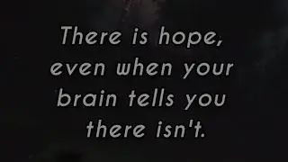 Deep Motivational Quotes: There Is Hope | Crox Quotes
