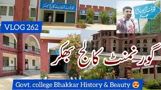 Govt Graduate college Bhakkar|GC Bhakkar|beautiful Bhakkar|VLOG 262|History of Govt college Bhakkar