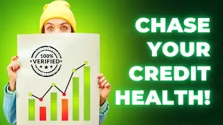 Chase Your Credit Health | Credit Health Tips 2025