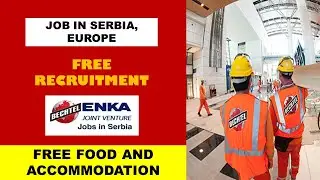 Europe jobs for indians | Europe Job Vacancy 2021 | Recruitment to Infrastructure project in Serbia