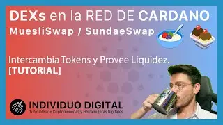 🍧  DEXs en Cardano 🥣  [Tutorial] Swap Muesli y Liquidity Pools Sundae
