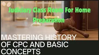 @Judiciary coaching@CPC@History of codified law