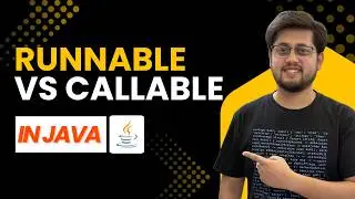 Runnable vs Callable in Java | Everything You Need to Know