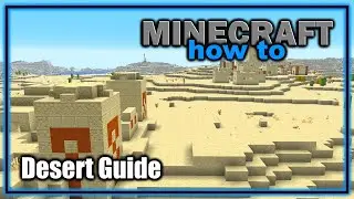 Everything You Need to Know About the Desert Biome | Easy Minecraft Biome Guide