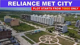 Reliance MET City &ndash; India&rsquo;s Fastest Growing Industrial & Residential Hub | MET City Latest Update