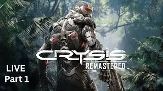 Crysis Remastered &ndash; Part 1 | Ultra Graphics | No Commentary | RXZuddin Gameplay  | LIVE