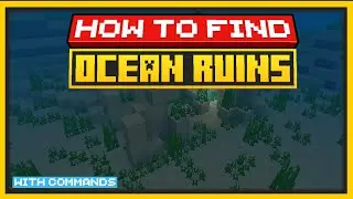 🟨 КАК НАЙТИ ОКЕАНСКИЕ РУИНЫ в Minecraft С ПОМОЩЬЮ КОМАНД - Bedrock & Java 🟨