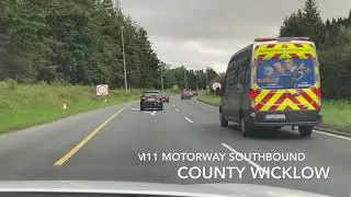 Roadtrip Sandyford to Bray, M50,M11 Southbound  County Wicklow