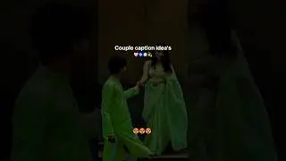 Couple caption idea's 🌺🦋🥀#trending #love #couplegoals #couple #youtubeshorts#astheticvibes#asthetic