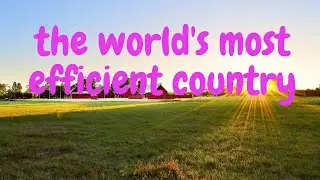 the world most efficient country in the world for zero carbon use