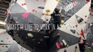 What's it like to work in a climbing gym?